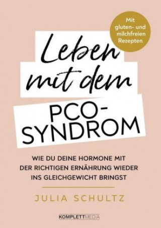 Leben mit dem PCO-Syndrom