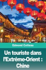touriste dans l'Extreme-Orient