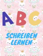 ABC Schreiben lernen: Alphabet schreiben lernen mit Druckschrift