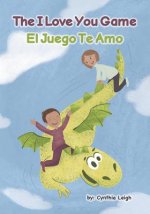 The I Love You Game: El Te Amo Juego