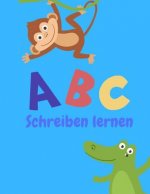 ABC Schreiben lernen: Alphabet schreiben lernen mit Druckschrift
