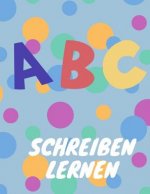ABC Schreiben lernen: Alphabet schreiben lernen mit Druckschrift