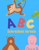 ABC Schreiben lernen: Alphabet schreiben lernen mit Druckschrift