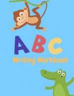 Writing Workbook: Letter Tracing Practice, Workbook for Writing, Lear to write the Alphabet