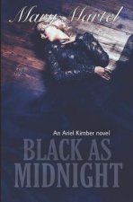 Black as Midnight: An Ariel Kimber Novel