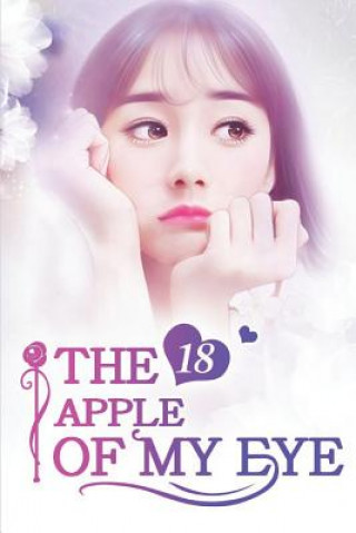 The Apple of My Eye 18: Threw Off The Mask