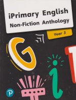 iPrimary English Anthology Year 3 Non-Fiction