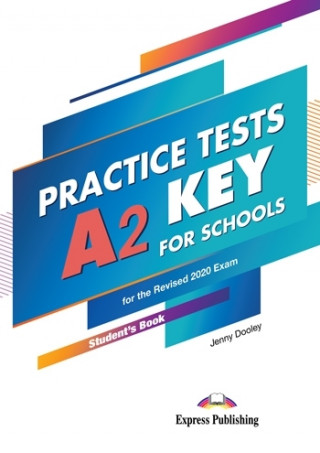 Practice test a2 key for schools student's book