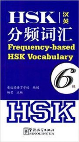 Frequency-based HSK Vocabulary - Level 6