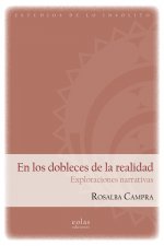 EN LOS DOBLECES DE LA REALIDAD