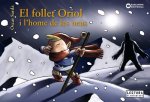 Follet oriol i l'home de les neus
