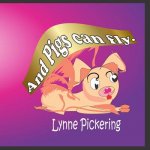 And Pigs Can Fly