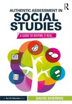 Authentic Assessment in Social Studies