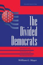 Divided Democrats