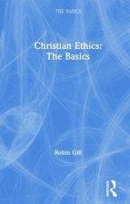 Christian Ethics: The Basics
