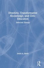 Diversity, Transformative Knowledge, and Civic Education