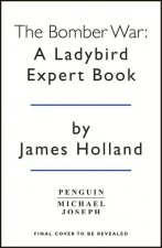 Bomber War: A Ladybird Expert Book