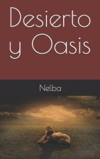 Oasis y desierto