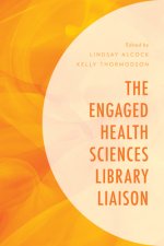 Engaged Health Sciences Library Liaison