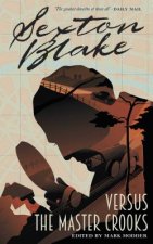 Sexton Blake versus the Master Crooks