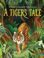 Tiger's Tale