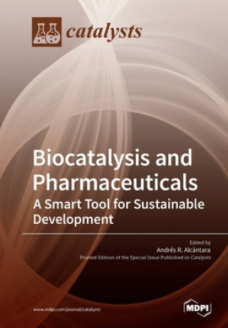Biocatalysis and Pharmaceuticals