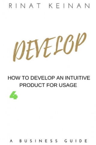 Develop An Intuitive Product