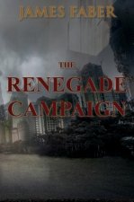 Renegade Campaign