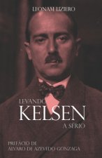 Levando Kelsen a sério