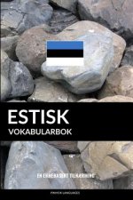 Estisk Vokabularbok: En Emnebasert Tiln?rming