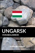 Ungarsk Vokabularbok: En Emnebasert Tiln?rming