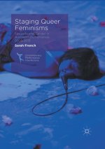 Staging Queer Feminisms