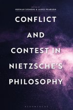 Conflict and Contest in Nietzsche's Philosophy