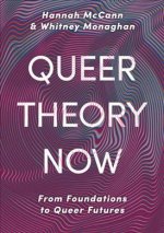 Queer Theory Now