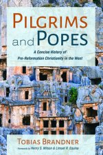 Pilgrims and Popes