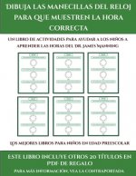 mejores libros para ninos en edad preescolar (Dibuja las manecillas del reloj para que muestren la hora correcta)