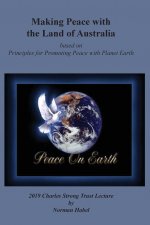 Making Peace with the Land of Australian