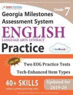 Georgia Milestones Assessment System Test Prep: Grade 7 English Language Arts Literacy (ELA) Practice Workbook and Full-length Online Assessments: GMA