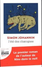 L'été des charognes
