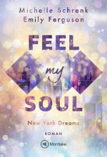 Feel My Soul