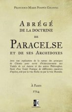 Abrégé de la doctrine de Paracelse et de ses Archidoxes: (ed. 1724)