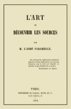 L'Art de Decouvrir les Sources: La Geognosie