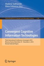 Convergent Cognitive Information Technologies