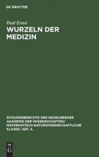Wurzeln Der Medizin