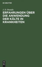 Erfahrungen UEber Die Anwendung Der Kalte in Krankheiten