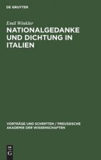 Nationalgedanke Und Dichtung in Italien