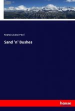 Sand 'n' Bushes
