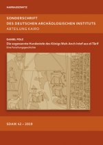 Die sogenannte Hundestele des Königs Wah-Anch Intef aus el-Târif