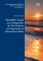 Quantifier Scope as a Diagnostic for the Position of Arguments of Ditransitive Verbs