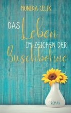 Leben im Zeichen der Buschbohne